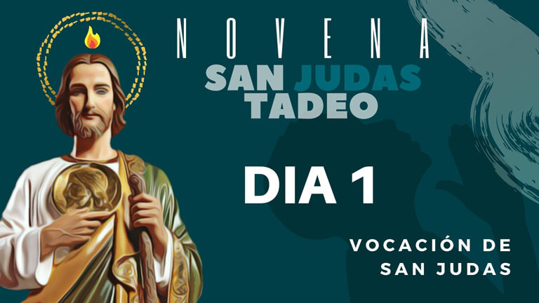 Novena a San Judas Tadeo Dia 1