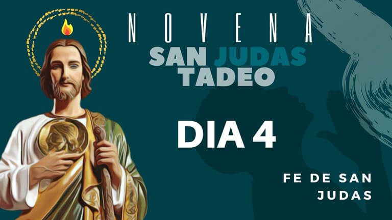 Novena a San Judas Tadeo Dia 4