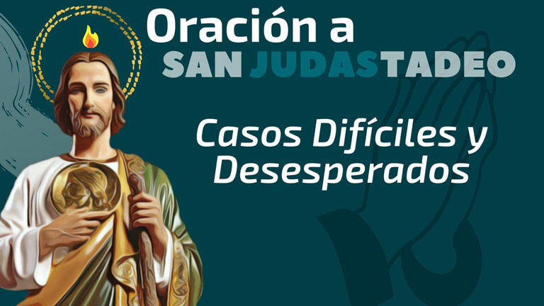 Oración A San Judas Para Casos Difíciles y Desesperados