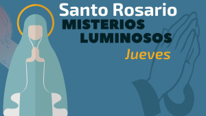 Santo Rosario de los jueves, Misterios Luminosos