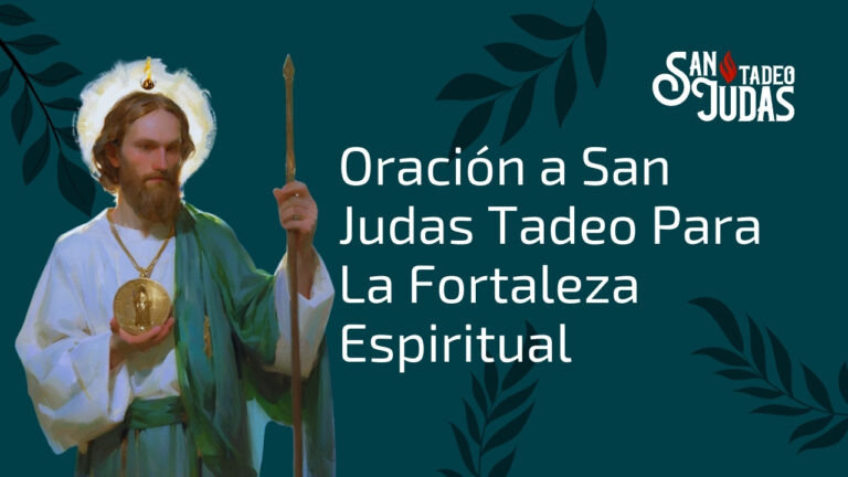 Oracion-a-San-Judas-Tadeo-Para-La-Fortaleza-Espiritual