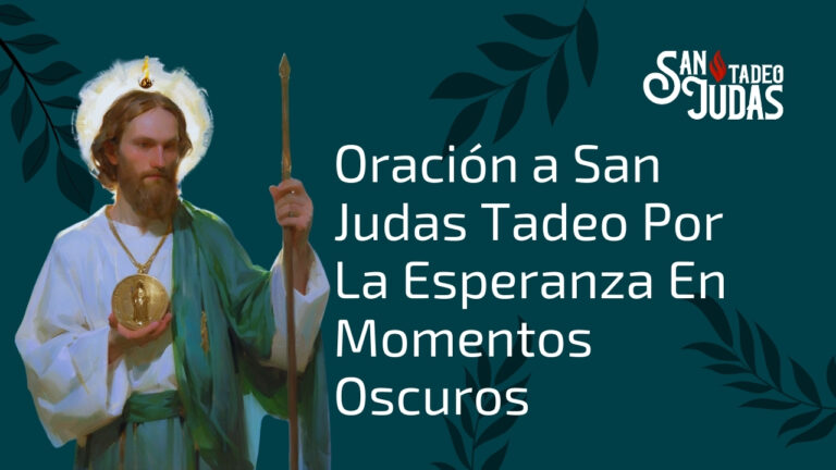 Oracion-a-San-Judas-Tadeo-Por-La-Esperanza-En-Momentos-Oscuros