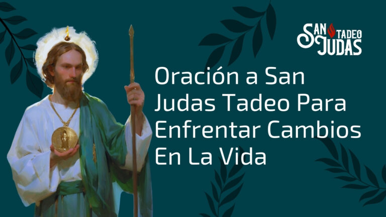Oracion-a-San-Judas-Tadeo-Para-Enfrentar-Cambios-En-La-Vida