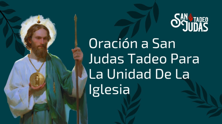 Oracion-a-San-Judas-Tadeo-Para-La-Unidad-De-La-Iglesia