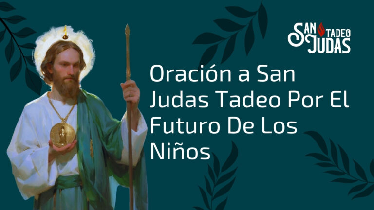 Oracion-a-San-Judas-Tadeo-Por-El-Futuro-De-Los-Ninos