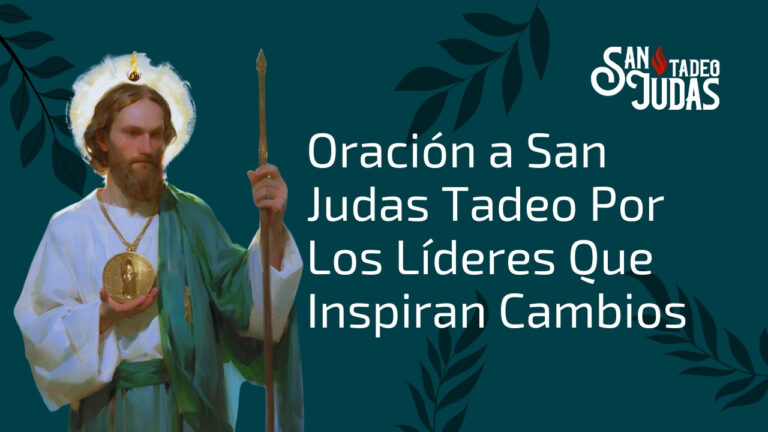Oracion-a-San-Judas-Tadeo-Por-Los-Lideres-Que-Inspiran-Cambios