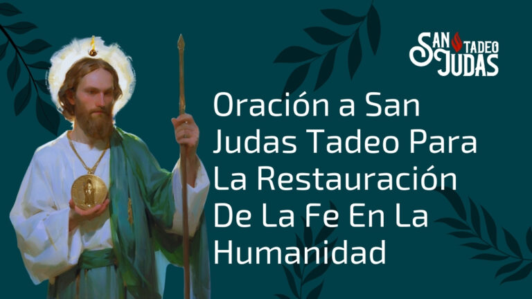Oracion-a-San-Judas-Tadeo-Para-La-Restauracion-De-La-Fe-En-La-Humanidad