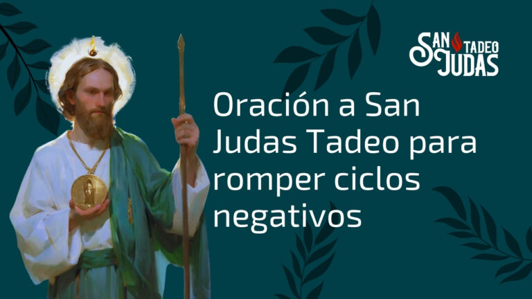 Oracion-a-San-Judas-Tadeo-para-romper-ciclos-negativos