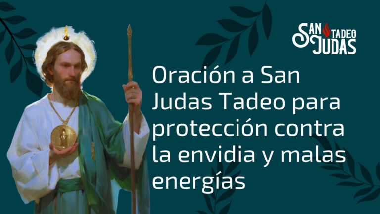 Oracion-a-San-Judas-Tadeo-para-proteccion-contra-la-envidia-y-malas-energias