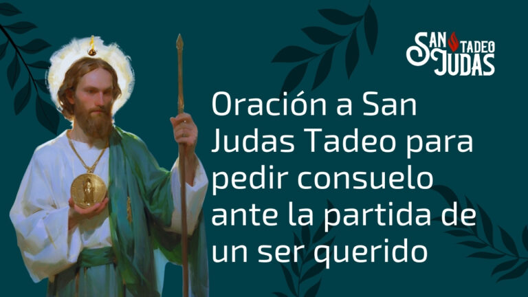 Oracion-a-San-Judas-Tadeo-para-pedir-consuelo-ante-la-partida-de-un-ser-querido