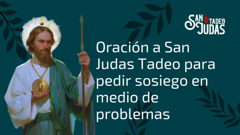 Oracion-a-San-Judas-Tadeo-para-pedir-sosiego-en-medio-de-problemas