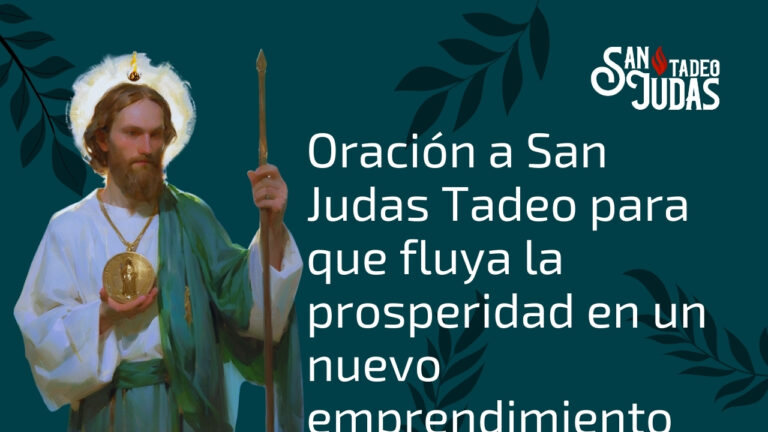 Oracion-a-San-Judas-Tadeo-para-que-fluya-la-prosperidad-en-un-nuevo-emprendimiento