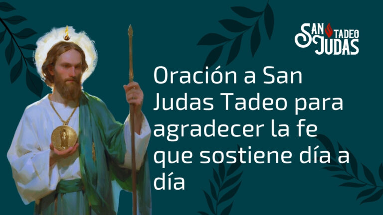 Oracion-a-San-Judas-Tadeo-para-agradecer-la-fe-que-sostiene-dia-a-dia