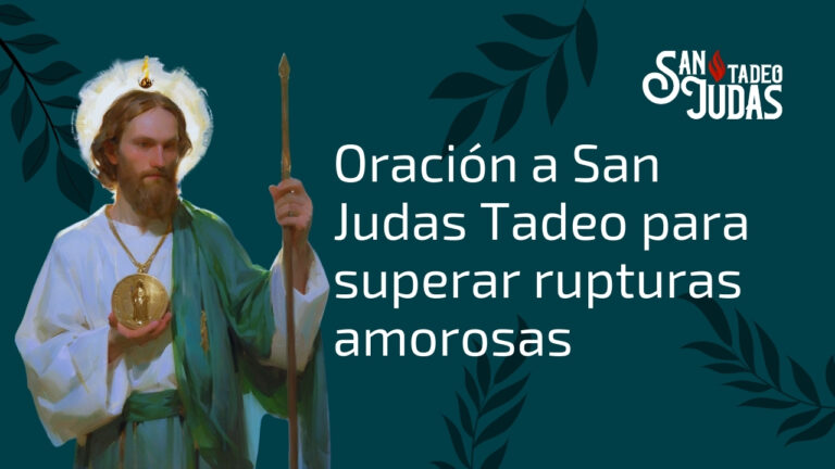 Oracion-a-San-Judas-Tadeo-para-superar-rupturas-amorosas