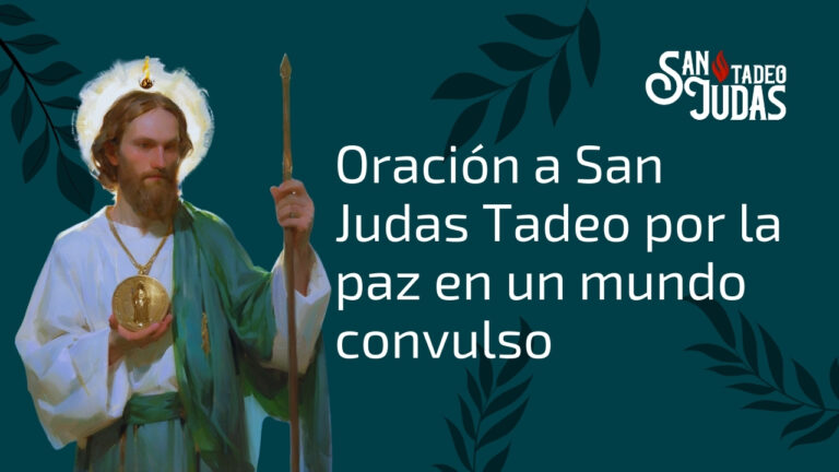 Oracion-a-San-Judas-Tadeo-por-la-paz-en-un-mundo-convulso